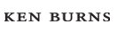 KEN BURNS