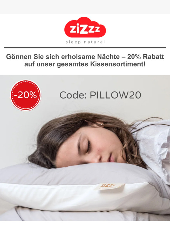 20% Rabatt auf Ihren neues Kissen