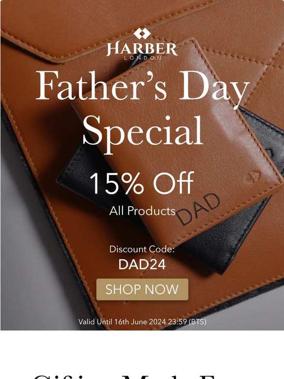 Father's Day Special! 15% Off   |  Harber London