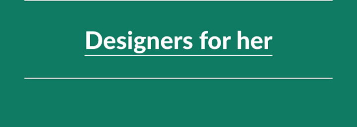 New Arrivals Designers for Her
