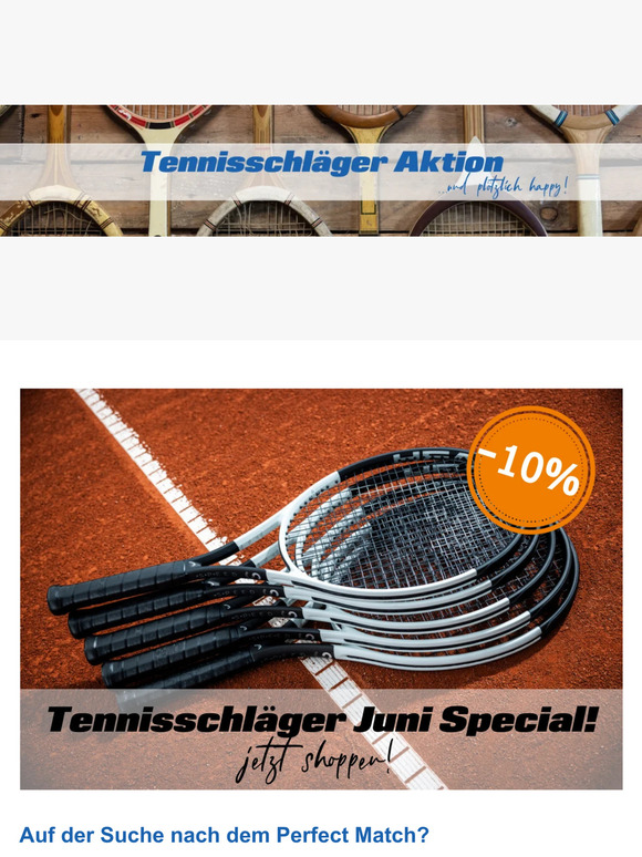 Tennisschläger Special im Juni! -10 Prozent zusätzlich!