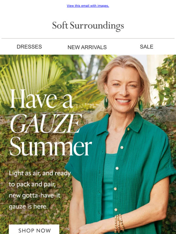 Soft Surroundings Gauze is BACK And Selling Fast! Milled