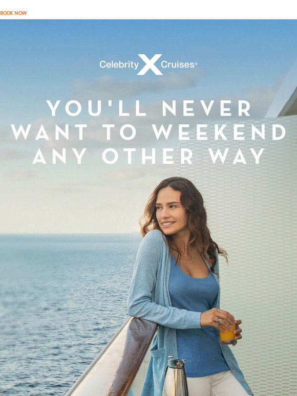 Common Weekend Celebrity Cruises: The cure for the common weekend | Milled