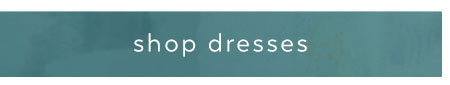 Shop  Dresses