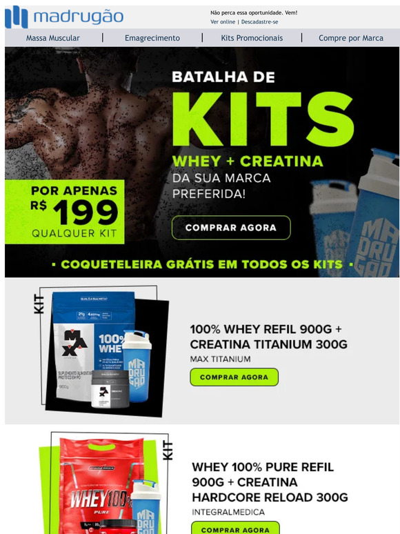 Batalha de Kits: Whey + Creatina por R$199.  Quem ganha é você