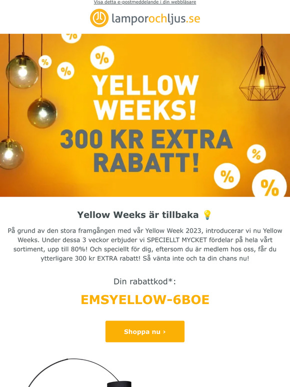 300 kr extra rabatt för Yellow Weeks!