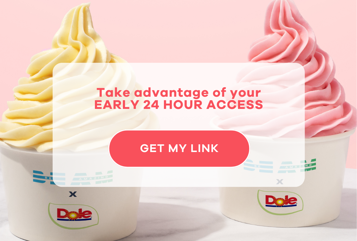 Take advantage of your EARLY 24 HOUR ACCESS | GET MY LINK