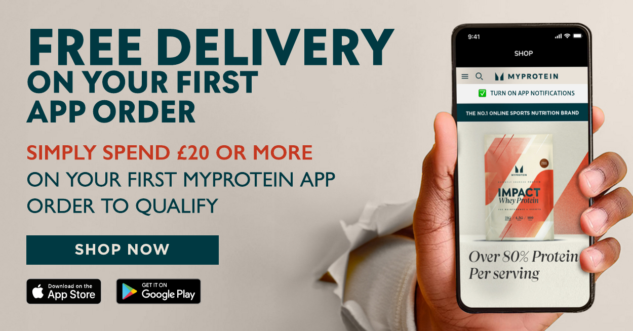Download and shop via the Myprotein app for the best price guaranteed, plus get free delivery on your first app order over £20