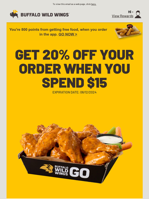 BUFFALO WILD WINGS Check your Blazin' Rewards account Milled