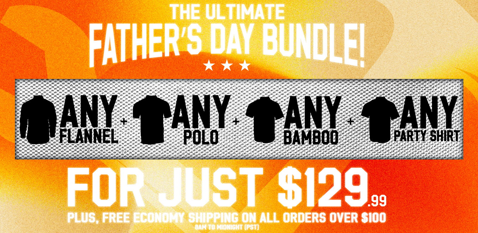 THE ULTIMATE FATHER'S DAY BUNDLE
