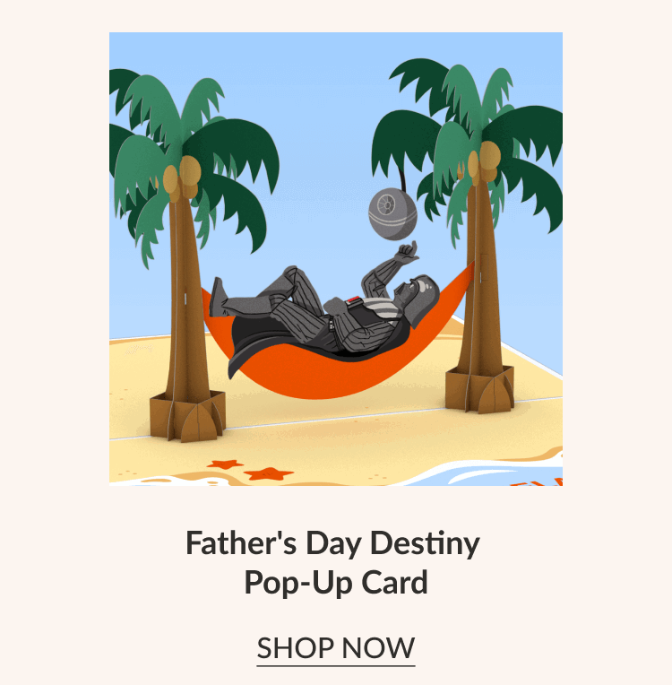 Father's Day Destiny Pop-Up Card | SHOP NOW