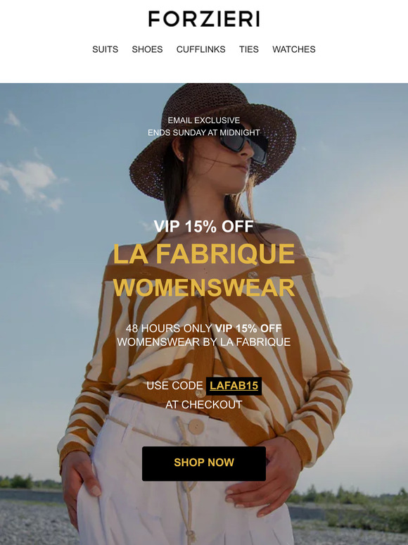 👗 Ends Sunday! VIP 15% Off La Fabrique Womenswear