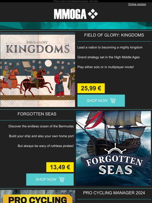 MMOGA - Field Of Glory Kingdoms! Forgotten Seas! Pro Cycling Manager 2024!