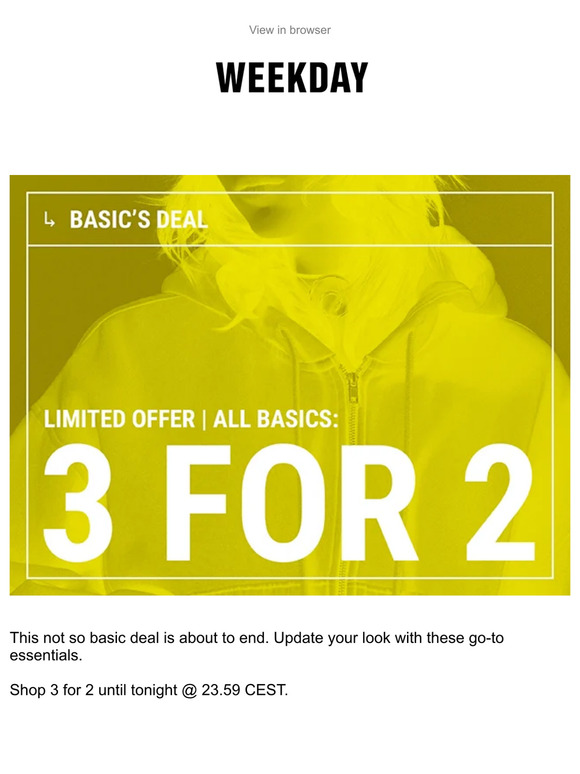 LAST CALL I 3 for 2 on basics