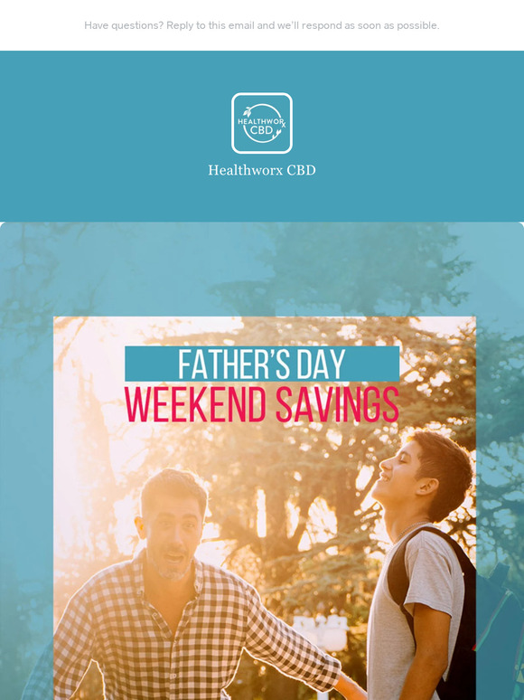 👨‍👧‍👦 Treat Your Hero with 50% Off CBD This Father’s Day! 💚