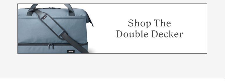 The Double Decker Weekender
