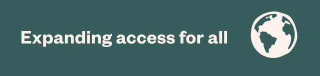 Expanding access for all