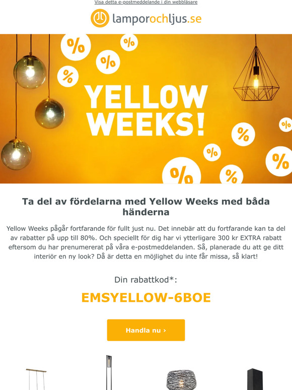 Glöm inte att ta del av ditt Yellow Weeks-erbjudande i tid!