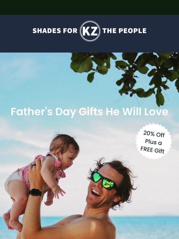 Don't Forget About Dad -  20% Off Plus a Free Gift