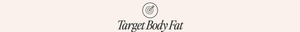 Target Body Fat