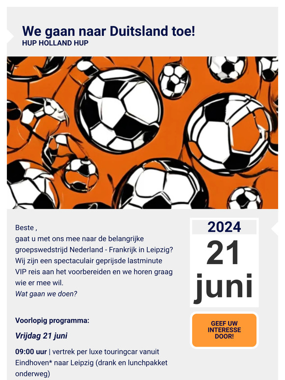 Nederland - Frankrijk VIP Trip