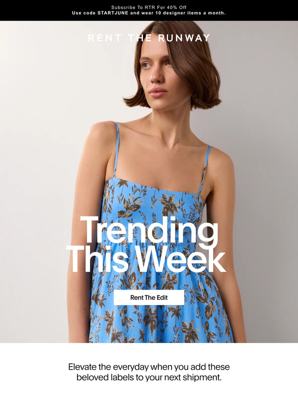 Rent the Runway Email Newsletters Shop Sales, Discounts, and Coupon Codes