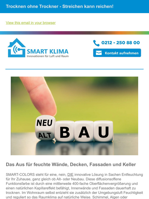 Schluss mit feuchten Wänden, Schimmel und Algen: SMART-COLORS - die Lösung für ein gesundes Raumklima und trockene Kellerräume.
