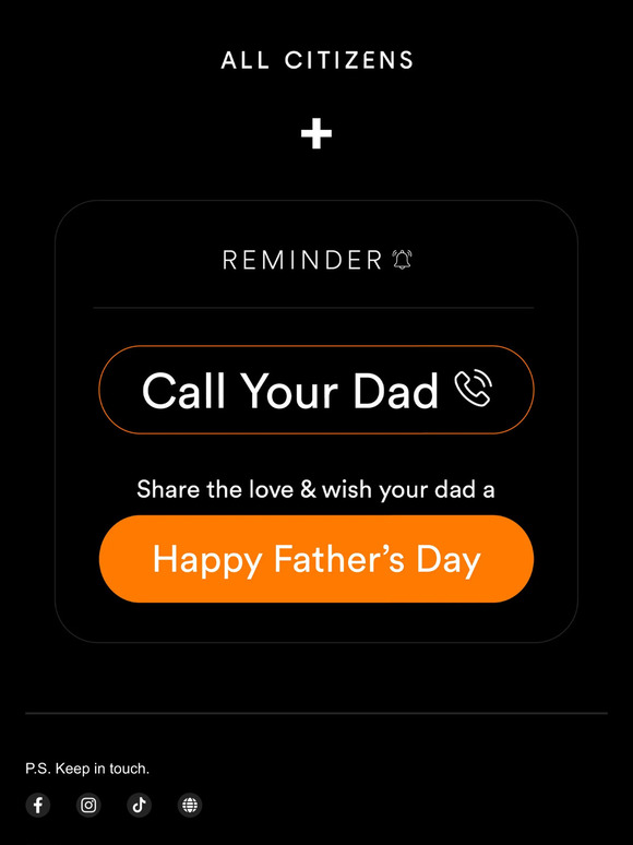 All Citizens: Father's Day Reminder | Milled