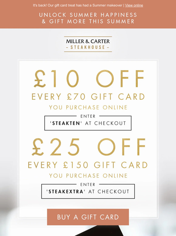 —, enjoy £10 or £25 off a gift card ☀