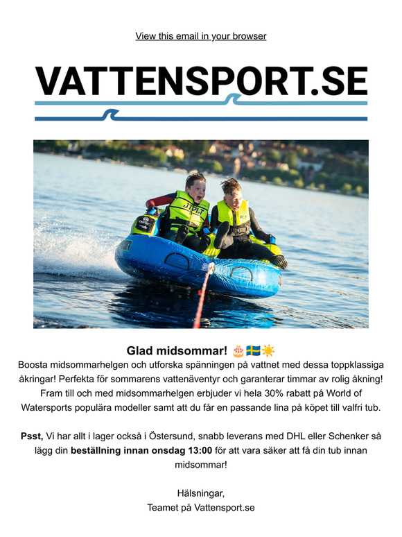 Åkring och tub till midsommar! Linan på köpet och 30% rabatt på World of Watersport! 🤩