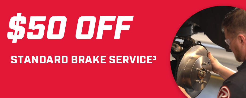 $50 Off Standard Brake Service3