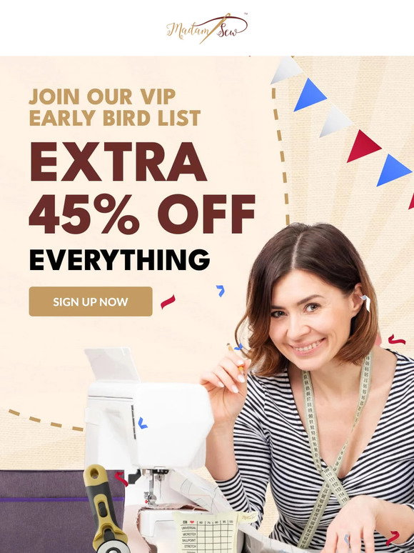 Madam Sew: Exclusive Invitation: Join Our VIP List for Early 4th of ...