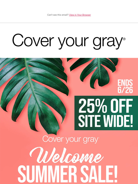 Save 25% off site wide with our Welcome Summer Sale!