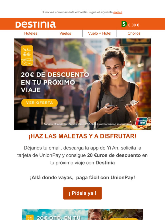 Consigue 20 €uros de descuento en tu próximo viaje con Destinia.