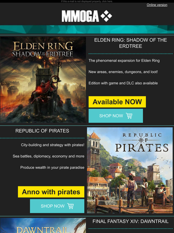 MMOGA - Elden Ring Shadow of the Erdtree! Republic of Pirates! Final Fantasy XIV Dawntrail!