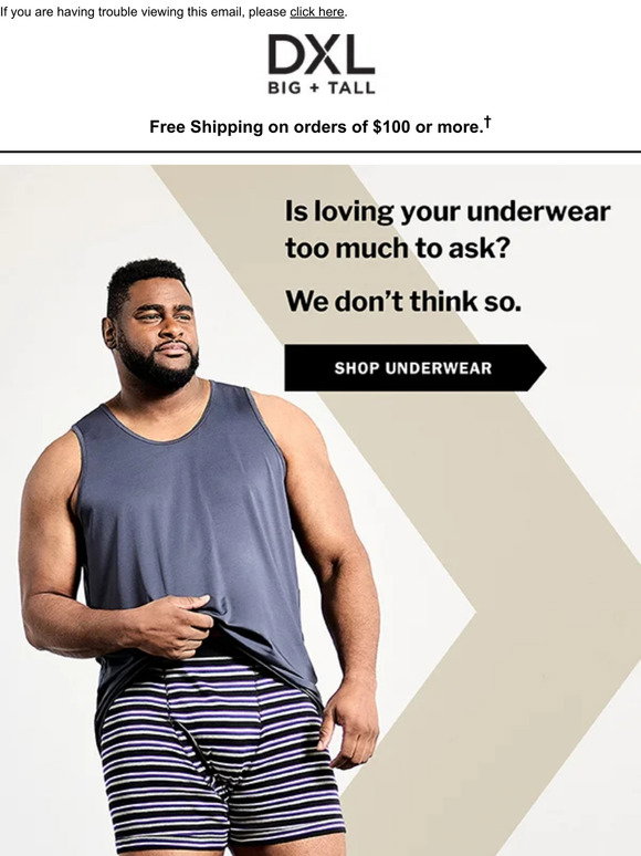 DXL: Go Ahead, Check Out Our Underwear! | Milled
