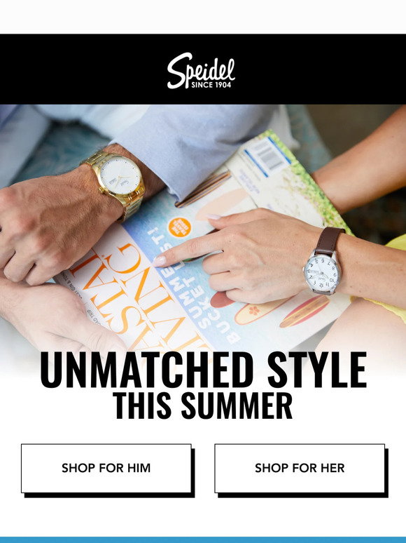 Speidel: Unmatched style this summer | Milled