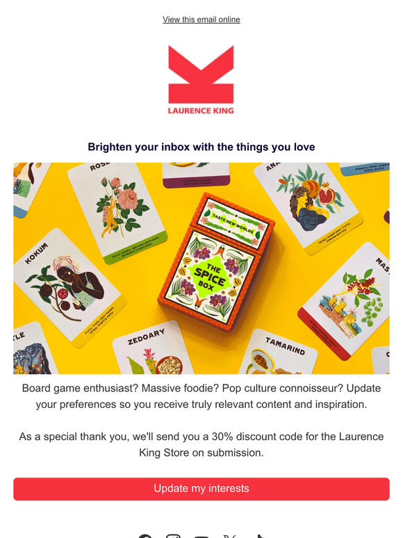 Brighten your inbox with the things you love