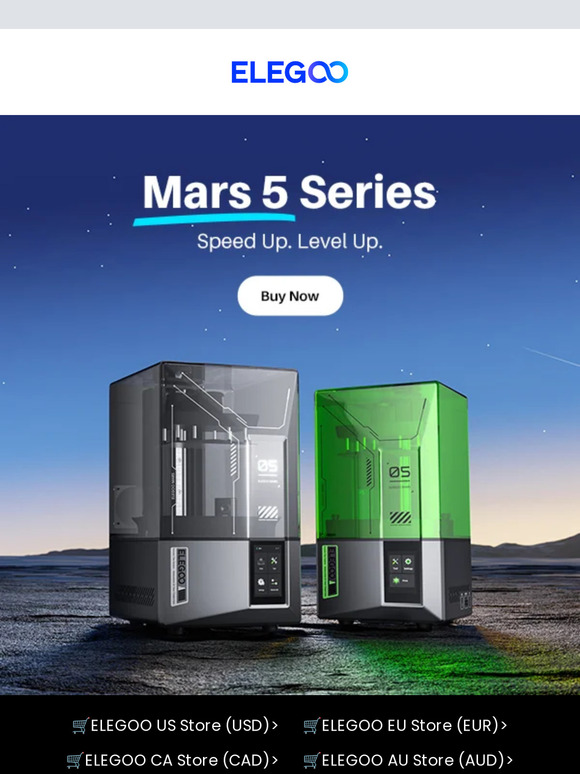 ELEGOO Mars 5 and 5 Ultra are Selling Fast!