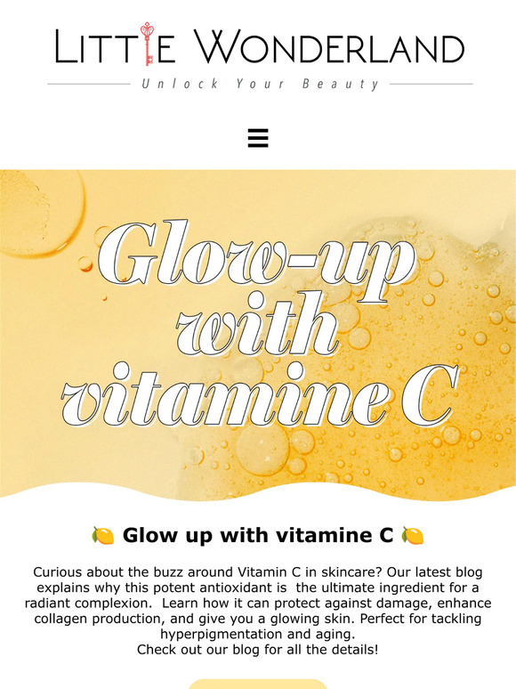💖 LW SkinTalk: Glow up with vitamine C