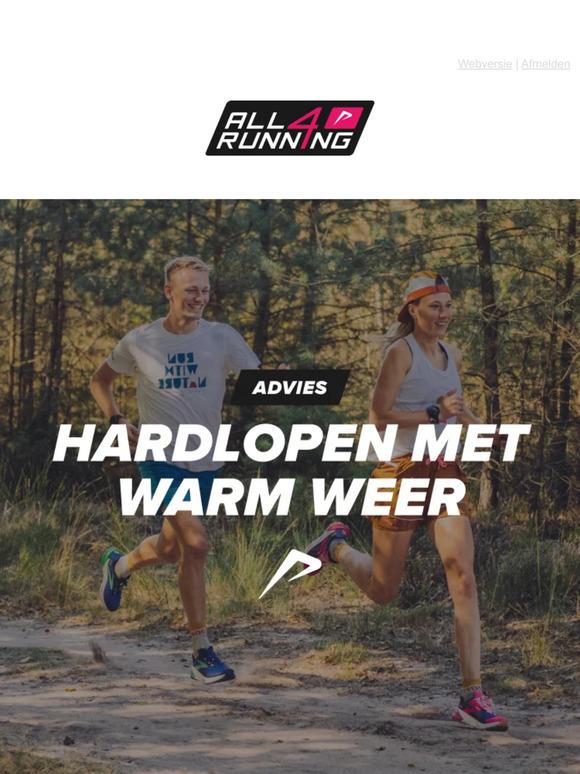 Hardlopen tijdens warme dagen. Ben jij goed voorbereid?