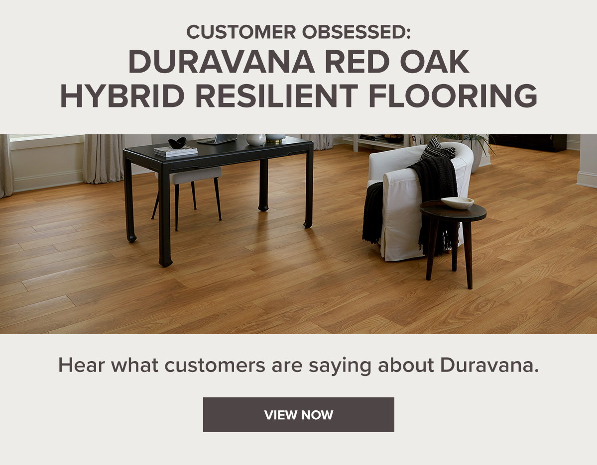 Duravana Red Oak - Hear what customers are saying.