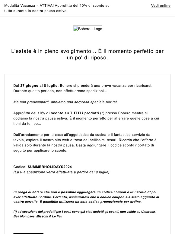 Modalità Vacanza = ATTIVA! Approfitta del 10% di sconto su tutto durante la nostra pausa estiva.