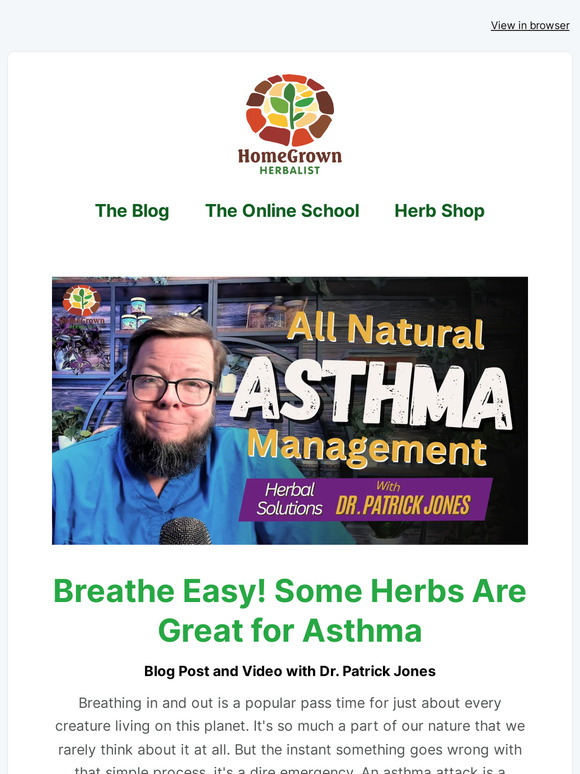 Breathe Easy! Some Herbs Are Great For Asthma | New Video and Blog From Doc!🥳