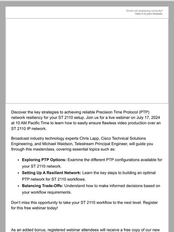 Register Today! Free Cisco and Telestream Webinar: Mastering PTP Resiliency for ST 2110