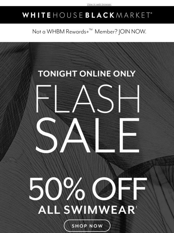 White House Black Market FLASH SALE 50 off all swimwear Milled