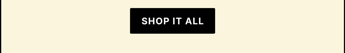 Shop it all