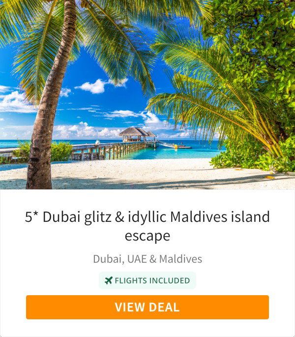 5* Dubai glitz &amp; idyllic Maldives island escape