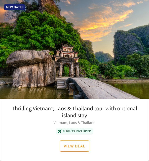 Thrilling Vietnam, Laos & Thailand tour with optional island stay