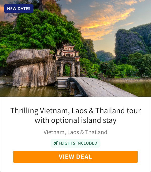 Thrilling Vietnam, Laos &amp; Thailand tour with optional island stay